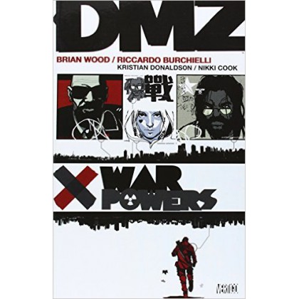 DMZ Vol 07 War Powers 